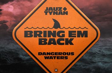 'Bring Em Back' Takes Jauz Deep Into Dangerous Waters