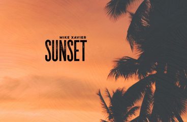 Mike Xavier Paints A Perfect Picture With “Sunset”