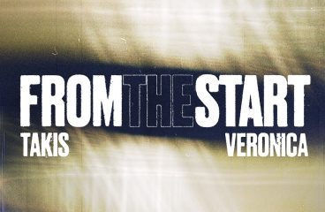 TAKIS REFLECTS ON PAST RELATIONSHIPS AND EMBELLISHED TRUTHS WITH SECOND-EVER SINGLE: ‘FROM THE START’ (FEAT. VERONICA) !