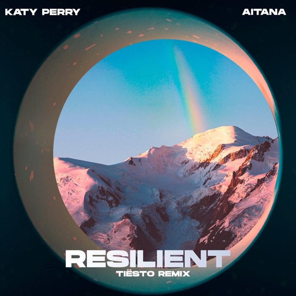 Tiësto Aitana Resilient Katy Perry