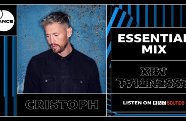 Cristoph Will Air His BBC Essential Mix This Friday