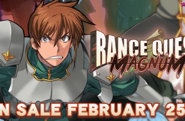 Rance Quest Magnum — On Sale February 25th!