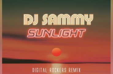 Digital Rockers win DJ Sammy‘s remix contest for Sunlight 2020 !