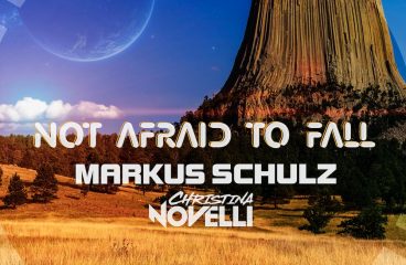 Markus Schulz & Christina Novelli released “Not Afraid To Fall”!