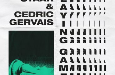 TOM STAAR AND CEDRIC GERVAIS REVEAL FIRST OF TWO COLLABORATIONS: ‘PLAYING GAMES’ !