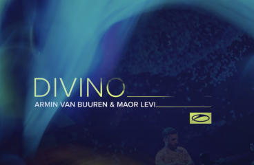 Armin van Buuren & Maor Levi – Divino