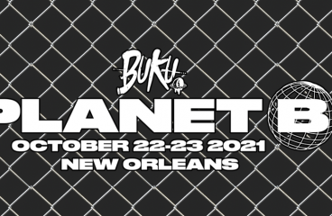 BUKU: PLANET B Reveals Lineup