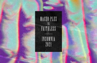 Maceo Plex Reworks Faithless’ Iconic Track ‘Insomnia’