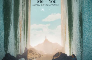 Sabai And Rave New World Collide On ‘Me + You’ On Monstercat