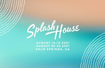 Splash House Releases Final Batch Of Tickets Just Ahead of Weekend 1 & 2 Events
