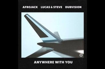 Afrojack Teams Up With Dubvision and Lucas & Steve On ‘Anywhere With You’