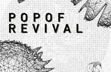 POPOF DEBUTS ON KNEADED PAINS WITH REVIVAL EP !