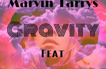 Marvin Larrys teamed up with Hope for a sublime brand new release “Gravity”!