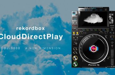 Pioneer DJ Releases New CloudDirectPlay Feature For CDJ-3000s