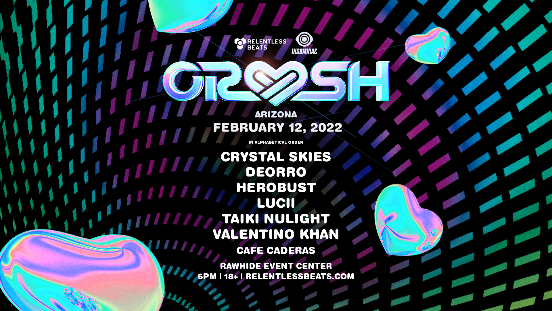 Relentless Beats Announces The Return Of Crush Arizona, February 12, 2022
