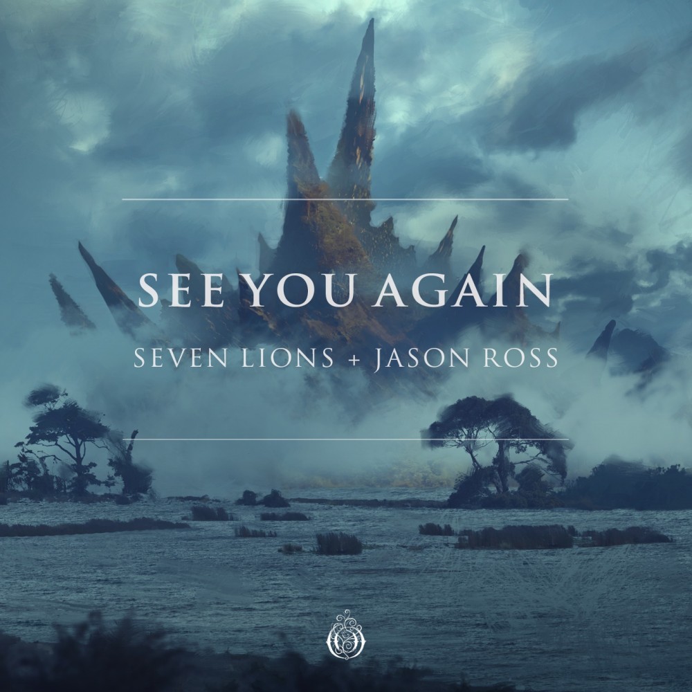 Seven Lions & Jason Ross Team Up on ‘See You Again’ EP