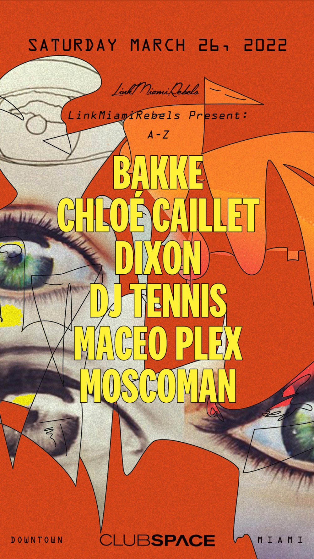 Link Miami Rebels presents Dixon, Maceo Plex & More - Flyer front