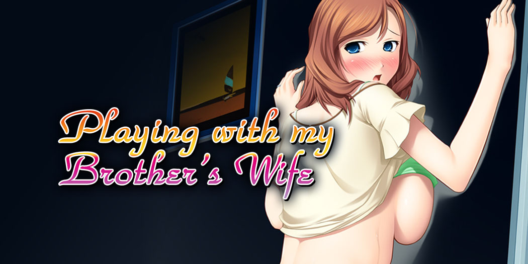 UMeSOFT’s Playing with my Brother’s Wife––Now Available on MangaGamer!