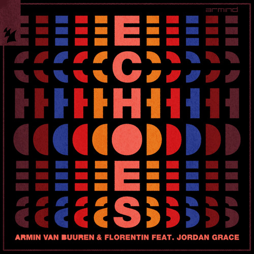 Armin van Buuren Teams up with Florentin & Jordan Grace for ‘Echos’