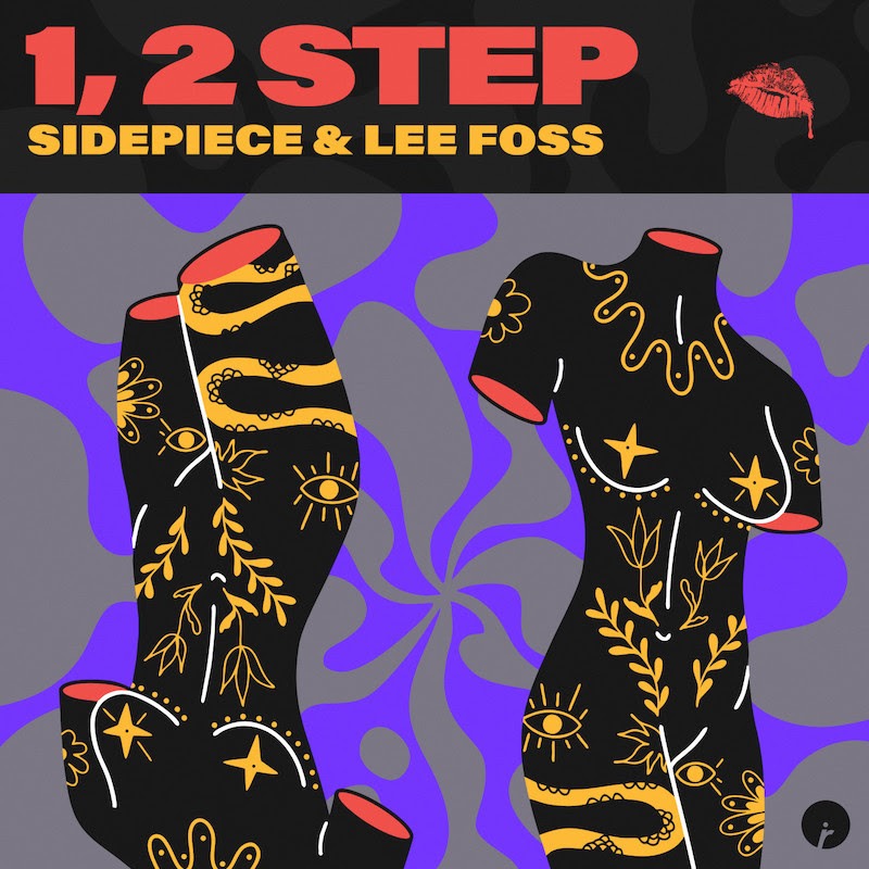 SIDEPIECE & Lee Foss – 1, 2 Step