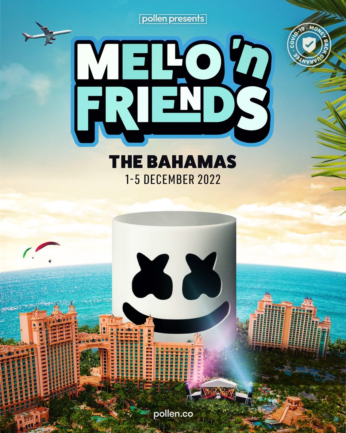 Pollen Presents and Marshmello Announce Mello N Friends In The Bahamas