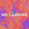Thomas Jack – No Landing