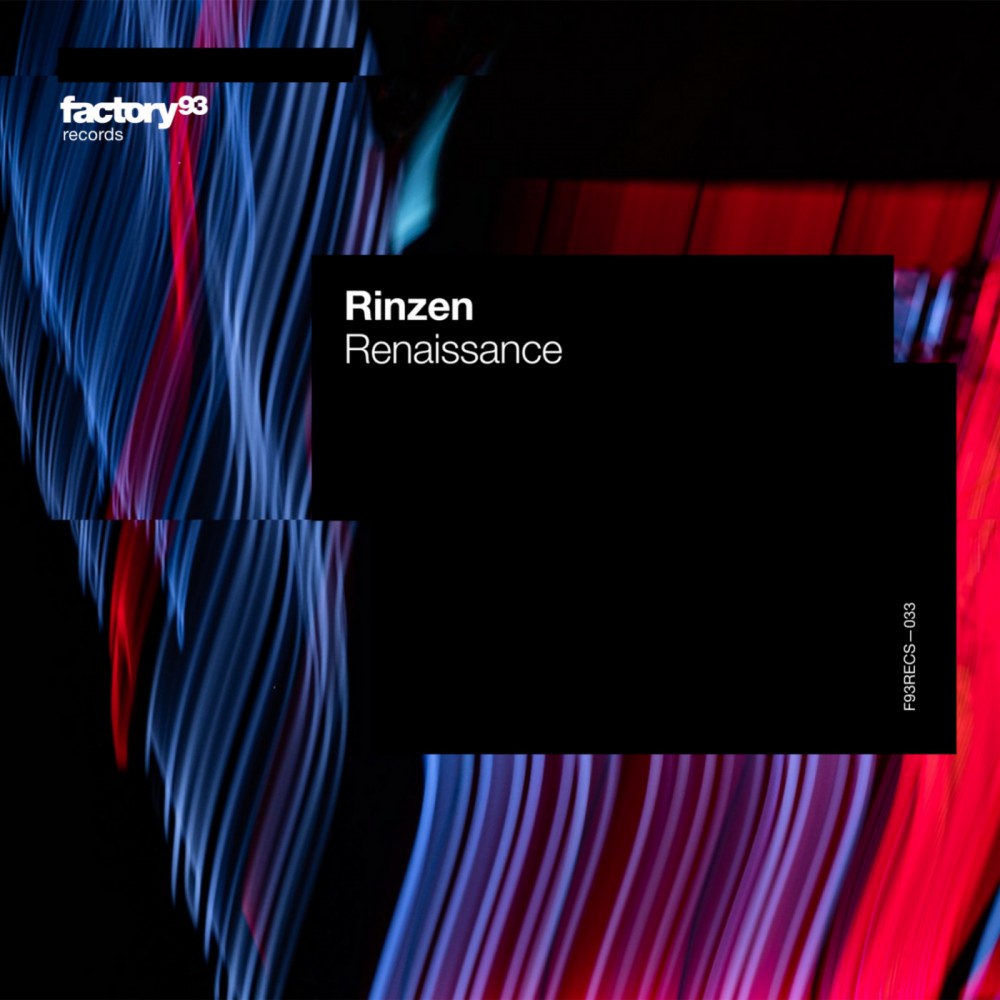 Rinzen Makes His Factory 93 Records Debut With ‘Renaissance’