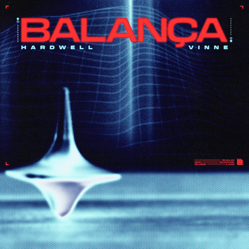 Hardwell And VINNE Release EDM Hybrid ‘Balança’