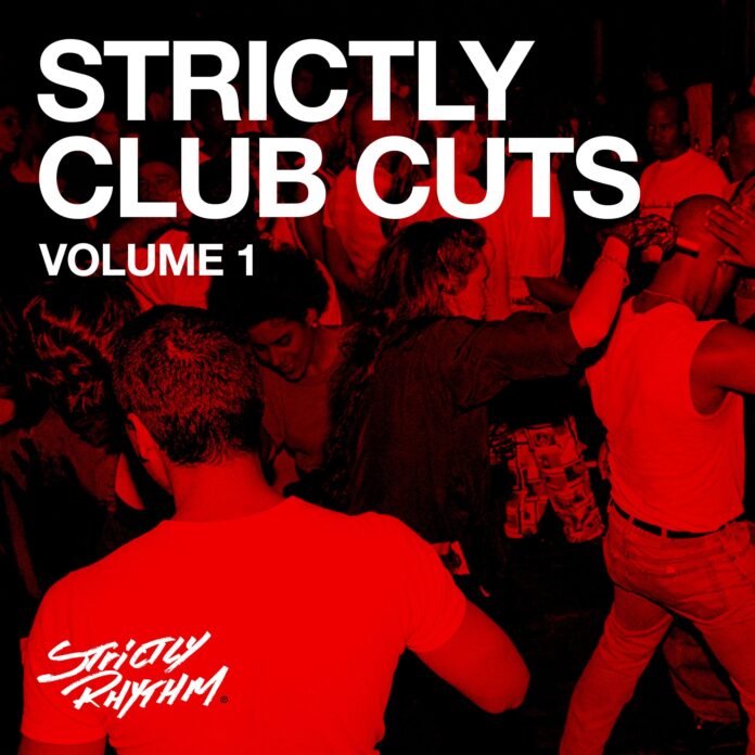 Strictly Rhythm unearths vinyl gems with Club Cuts feat Kenny Dope, DJ Sneak, Barbara Tucker !
