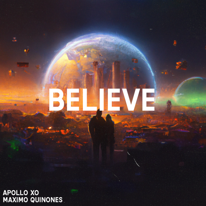 Apollo Xo & Maximo Quinones Present ‘Believe’