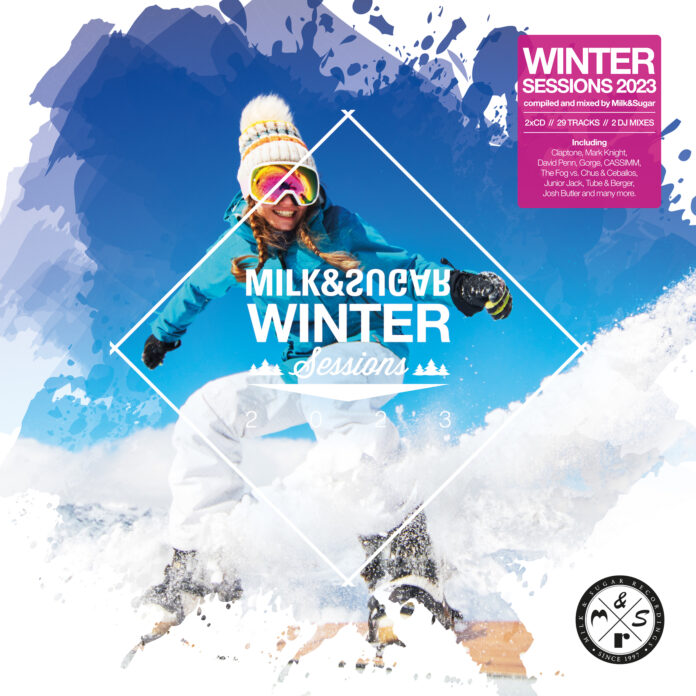 Milk & Sugar with the perfect winter soundtrack – “WINTER SESSIONS 2023”!