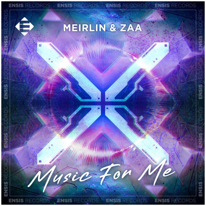 MEIRLIN & ZAA TEAMED UP FOR THE ULTIMATE BIG ROOM TECHNO BANGER “MUSIC FOR ME”!