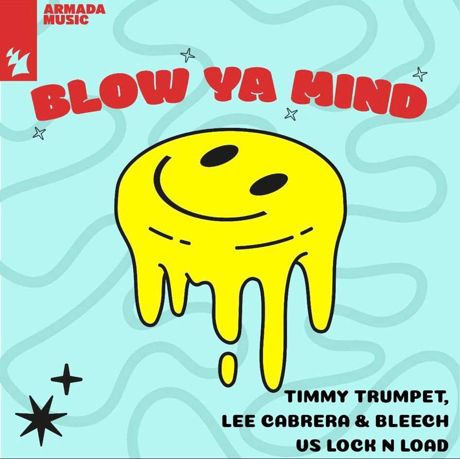 Timmy Trumpet, Lee Cabrera, & Bleech Drop ‘Blow Ya Mind’ on Armada