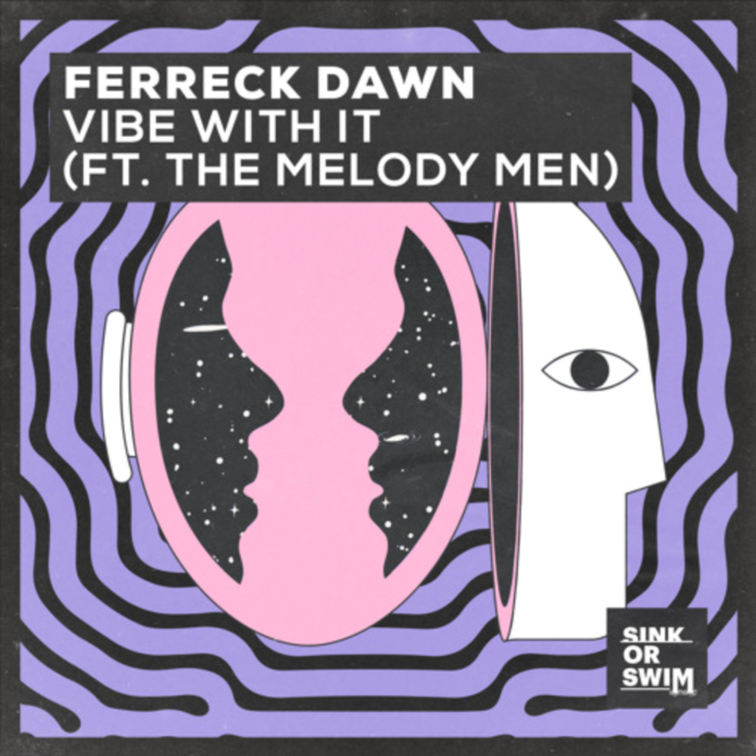 Ferreck Dawn sets off into the season with fresh DJ weapon !