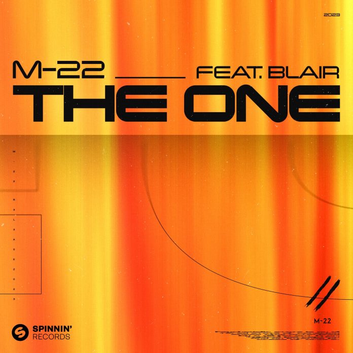 M-22 & Blair Drop New Club Anthem ‘The One’