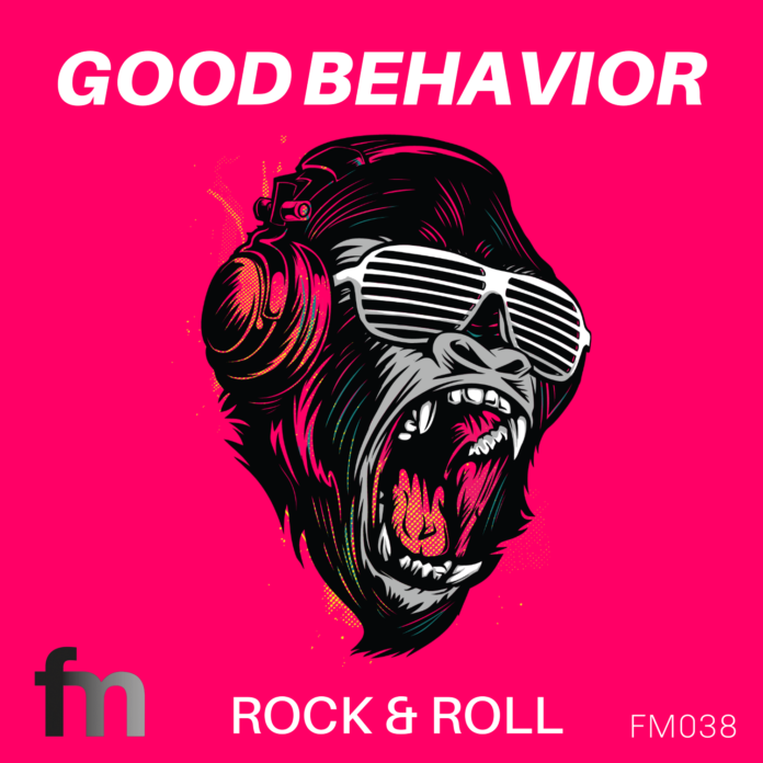 GOOD BEHAVIOR DELIVERS AN ADDICTIVE TECH HOUSE BANGER !