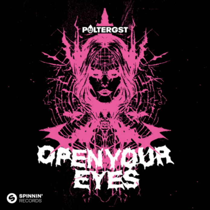 POLTERGST rises up with hard techno viral hit ‘Open Your Eyes’!