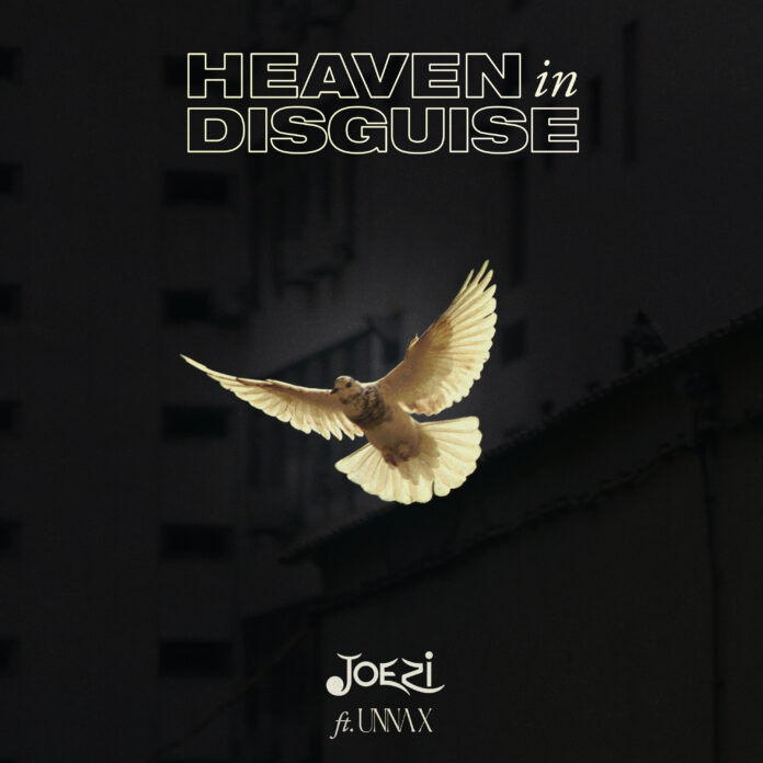 Joezi & UNNA X releases ‘Heaven In Disguise’ !