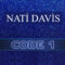 Rising electronic artist Nati Davis proudly announces the release of their captivating new EP, “Code 1